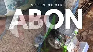 MESIN SAWUT ABON - HASIL GILING CEPAT TERGILING