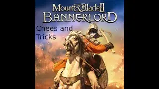 Bannerlord Warsails. Chees and tips. And Hero Unites locations.