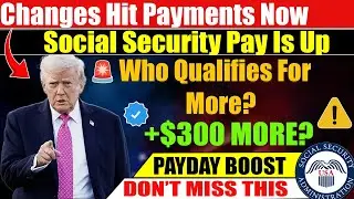 Up to $300 More in Social Security? New SSA, SSDI & SSI Payment Increase Explained