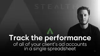 Tracking the performance of your client&rsquo;s ad accounts