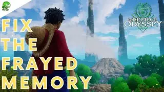 One Piece Odyssey Fix the Frayed Memory