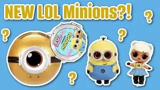 Новые куклы LOL &mdash; выпуск &laquo;Миньоны&raquo;! Открываем милейшую новую игрушку...