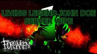 I SERVER WIPED WITH THE NEW LIVING LEGEND JOHN DOE SKIN IN FORSAKEN SLASHER UPDATE!