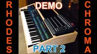 ARP / Rhodes Chroma | HD DEMO - Overview | Part 2