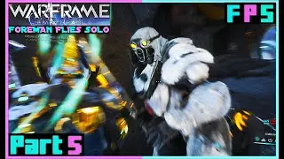 Just Spam Seeker Volley | Warframe Solo Railjack Part 5 - Foreman Plays Stuff