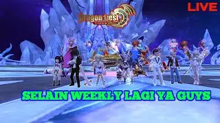 MABAR SELESAI WEEKLY POV: DRAGON NEST REBIRTH OF LEGEND
