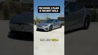 Why The Tesla Model S Plaid is Objectively the BEST Tesla 😳👀
