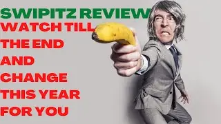 SWIPITZ REVIEW| Swipitz Reviews| Make Money Online| Watch Till The End And Change This Year For You.