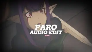 Paro (tiktok version) - Nej [edit audio]