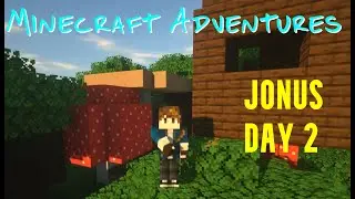 Minecraft Adventures Jonus Day 2--Surviving the Night ( (No commentary Relaxing Minecraft Play)