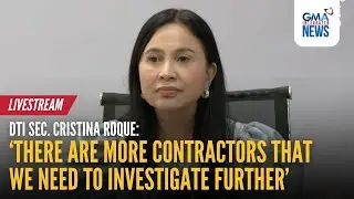 LIVE - ICI Hearing with DTI Sec. Cristina Roque (Oct. 22, 2025) - Replay | GMA Integrated News