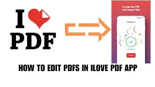 How to edit pdf in ilove pdf