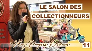 On visite au Salon des Collectionneurs &agrave; St-Hyacinthe!