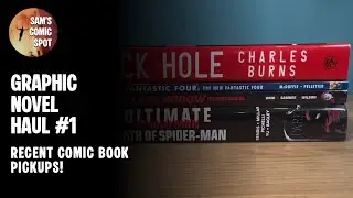 Graphic Novel Haul [1] - Spider-Man & The Fantastic Four (May 2025)