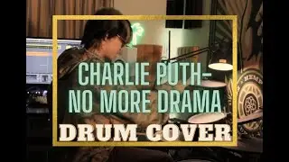 Charlie Puth - No More Drama (Drum Cover By Jin Ring)