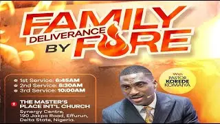 Family Deliverance By Fire With Pastor Korede Komaiya || 14-09-2025