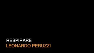 RESPIRARE - Leonardo Peruzzi