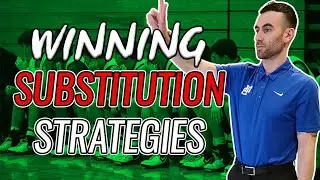 WINNING SUBSTITUTION STRATEGIES