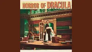 The Horror of Dracula (From 
