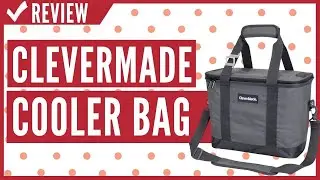 CleverMade Collapsible Cooler Bag Review