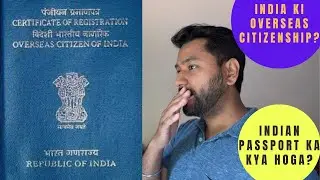Foreign Citizenship as an Indian? Renunciation, Surrender Certificate, OCI & Penalty Explained