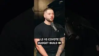 LS VS Coyote Build On a Budget 🤔 #shorts