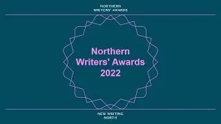 Northern Writers' Awards 2022 | Ceremony Live Stream