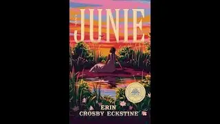 Signed: Junie, A Novel - Eckstine Erin Crosby