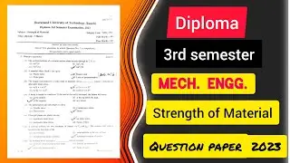 Diploma 3rd semester || Strength Of Material Question Paper 2023 | SOM Previous Questions Paper 2023