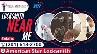 Locksmith Near Me - American Star Locksmith