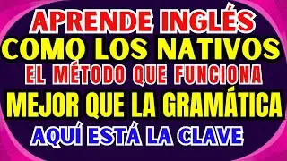 🧠 LA CLAVE PARA HABLAR INGLÉS CON FLUIDEZ NO ES ESTUDIAR MÁS GRAMÁTICA 🚀🇺🇸