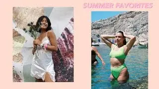 Summer Favorites 2018