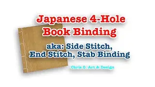 Japanese 4-Hole Book Binding aka: Side Stitch, End Stitch, Stab Binding  - 177
