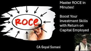 Return on Capital Employed (ROCE) - Calculate & Use ROCE for profitability and Investment Analysis
