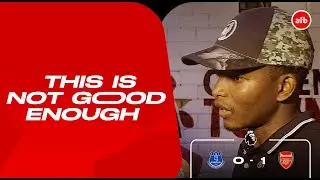 We Need to Improve | Everton 0&ndash;1 Arsenal | Full-Time Reaction