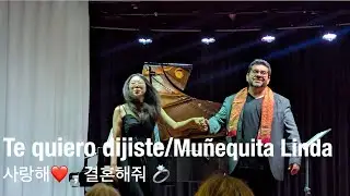(Live) 멕시코의 프로포즈 곡, 💍 | Te Quiero Dijiste (Muñequita Linda),