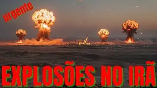 EXPLOSÕES NO IRÃ HOJE