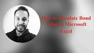 Bond Valuation in Excel: Md Khaled Hossain Rafi