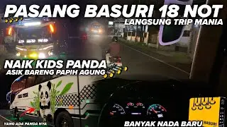 KIDS PANDA 18 NOT LANGSUNG TRIP MANIA‼️NAIK PANDA FULL NADA BARU