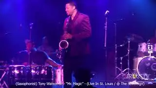 James Ross @ (Saxophonist) Tony Watson Jr. - 