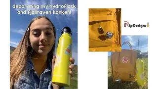 Decorating my Hydroflask & Fjallraven Kanken! | RipDesigns VSCO Stickers & Pins | Chloe Renee
