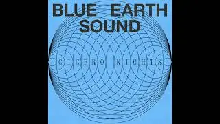 Blue Earth Sound - Gia's Point (Official Audio)