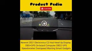 Newest 2021 Electronics C2 Hud Head Up Display OBD+GPS  Speedometer Smart Gadgets #shorts #smart