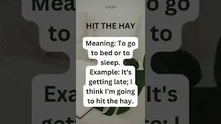 Understanding Idioms | Hit the hay | English speaking