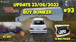 Mon Bazou UPDATE 23/06/2022 BUY BUNKER V0.288 #93