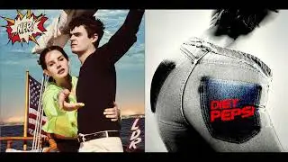 Doin' Pepsi (Addison Rae x Lana Del Rey Mashup)