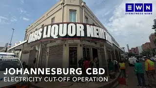 Joburg cracks down on defaulting businesses in CBD electricity cut-off operation