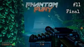 PHANTOM FURY GAMEPLAY PART#11 ESPA&Ntilde;OL (JUEGO COMPLETO) FINAL