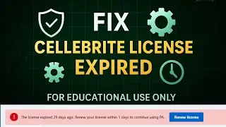 Fix C-ellebrite License Expired Issue | Educational Tutorial Only