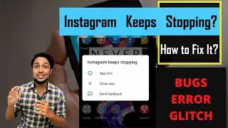 Instagram Keeps Stopping Error | How To Fix